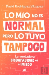 Lo Mio No Es Normal, Pero Lo Tuyo Tampoco