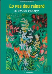 Lo Pas Dau Rainard : Le Pas Du Renard