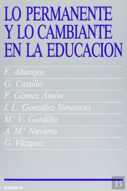 Bertrand.pt - Lo Permanente Y Lo Cambiante En La Eduación