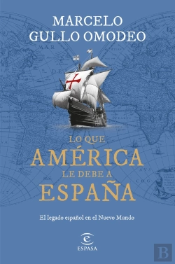 Bertrand.pt - Lo Que America Le Debe A España