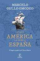Lo Que America Le Debe A España