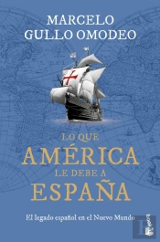 Lo Que America Le Debe A España