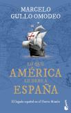 Lo Que America Le Debe A España