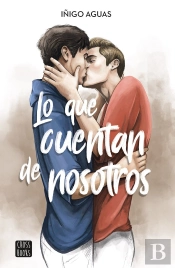 Lo Que Cuentan De Nosotros