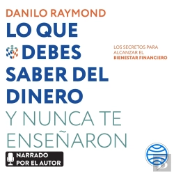 Bertrand.pt - Lo Que Debes Saber Del Dinero Y Nunca Te Enseñaron
