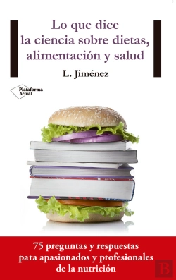 Bertrand.pt - Lo Que Dice La Ciencia Sobre Dietas, Alimentación Y Salud