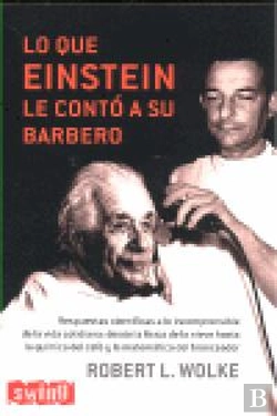 Bertrand.pt - Lo Que Einstein Le Contó A Su Barbero