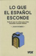 Lo Que El Español Esconde