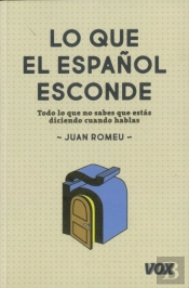 Lo Que El Español Esconde