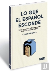 Lo Que El Español Esconde