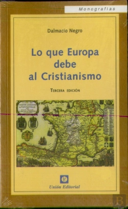 Bertrand.pt - Lo Que Europa Debe Al Cristianismo (3.ª Edición)