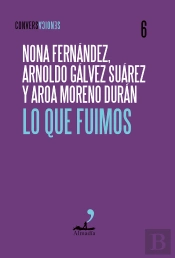 Lo Que Fuimos