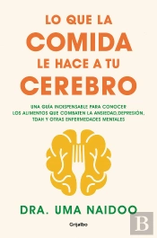 Lo Que La Comida Le Hace A Tu Cerebro