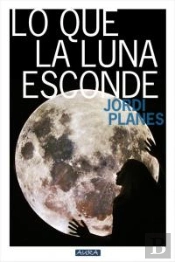 Lo Que La Luna Esconde