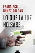 Lo Que La Luz No Sabe