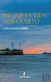 Lo Que La Vida Nos Ocultó