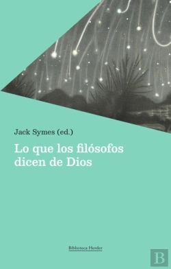 Bertrand.pt - Lo Que Los Filosofos Dicen De Dios