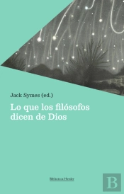 Lo Que Los Filósofos Dicen De Dios