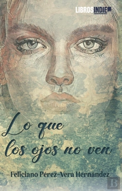 Bertrand.pt - Lo Que Los Ojos No Ven