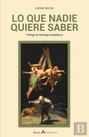 Lo Que Nadie Quiere Saber