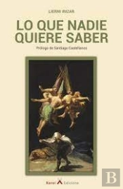 Lo Que Nadie Quiere Saber