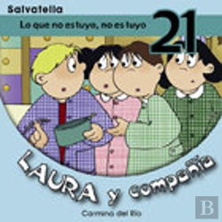 Bertrand.pt - Lo Que No Es Tuyo No Es Tuyo 21 Laura Y Compañia