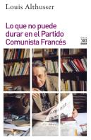 Lo Que No Puede Durar En El Partido Comunista Francés