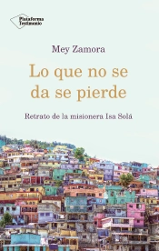 Lo Que No Se Da Se Pierde