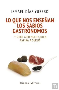 Bertrand.pt - Lo Que Nos Enseñan Los Sabios Gastrónomos
