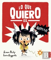 Lo Que Quiero Es Gritar