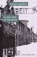 Lo Que Resta De Auschwitz