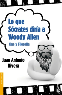 Bertrand.pt - Lo Que Sócrates Diría A Woody Allen