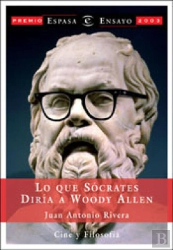 Bertrand.pt - Lo Que Sócrates Diría A Woody Allen