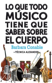 Lo Que Todo Músico Tiene Que Saber Sobre El Cuerpo