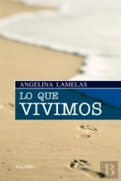 Lo Que Vivimos