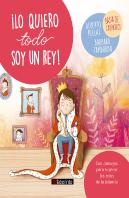 ¡Lo Quiero Todo Soy Un Rey!