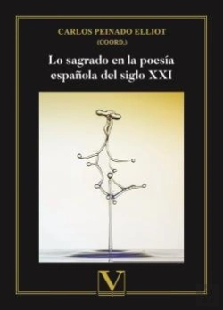 Bertrand.pt - Lo Sagrado En La Poesia Española Del Siglo Xxi