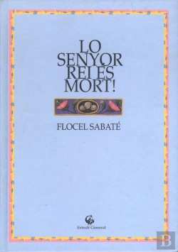 Bertrand.pt - Lo Senyor Rei És Mort!