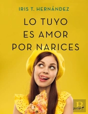 Lo Tuyo Es Amor Por Narices