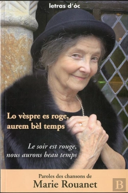 Bertrand.pt - Lo Vespre Es Roge, Aurem Bel Temps Le Soir Est Rouge, Nous Auros Beau Temps