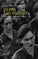 Lo Viril Y Lo Viscoso