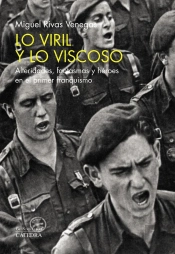 Lo Viril Y Lo Viscoso