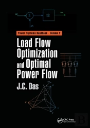 Load Flow Optimization And Optimal Power Flow