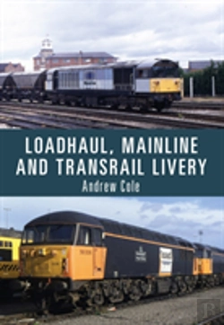 Bertrand.pt - Loadhaul, Mainline And Transrail Livery