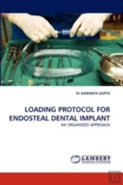 Bertrand.pt - Loading Protocol For Endosteal Dental Implant