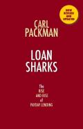 Loan Sharks The Rise And Rise Of Payday Lending