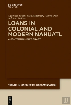 Bertrand.pt - Loans In Colonial And Modern Nahuatl
