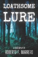 Loathsome Lure