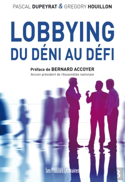 Bertrand.pt - Lobbying : Du Déni Au Défi