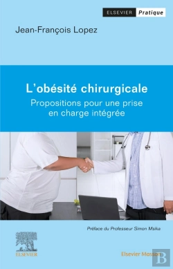 Bertrand.pt - L'Obésité Chirurgicale : Propositions Pour Une Prise En Charge Intégrée